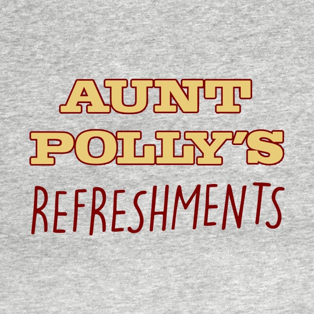 Aunt Polly's Refreshments by indyindc